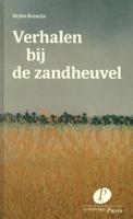 Verhalen bij de zandheuvel (Hardback) Verhalen bij de zandheuvel (Hardback)