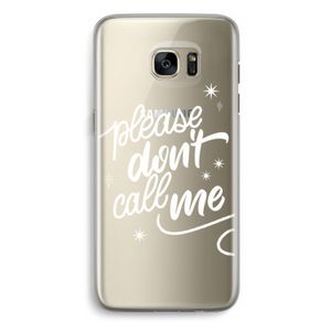 Don't call: Samsung Galaxy S7 Edge Transparant Hoesje