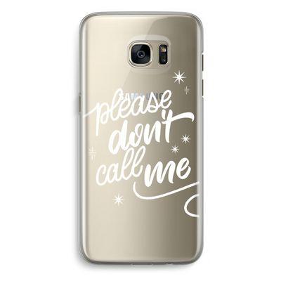 Don't call: Samsung Galaxy S7 Edge Transparant Hoesje