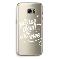 Don't call: Samsung Galaxy S7 Edge Transparant Hoesje
