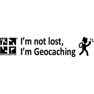 I'm not lost, I'm Geocaching sticker