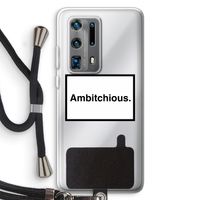 Ambitchious: Huawei P40 Pro Plus Transparant Hoesje met koord