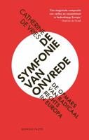 De symfonie van onvrede - Catherine de Vries - ebook