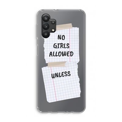 No Girls Allowed Unless: Samsung Galaxy A32 5G Transparant Hoesje