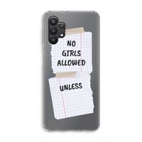 No Girls Allowed Unless: Samsung Galaxy A32 5G Transparant Hoesje
