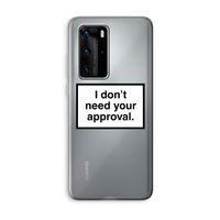Don't need approval: Huawei P40 Pro Transparant Hoesje