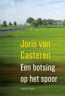 Een botsing op het spoor (Paperback)
