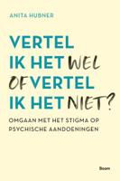 Vertel ik het wel of vertel ik het niet? (Hardback)