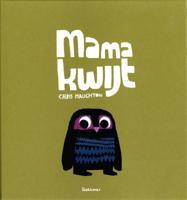 Mama kwijt (Hardback)