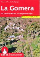 Wandelgids Rother Wandefuhrer Spanje La Gomera | Rother Bergverlag - thumbnail