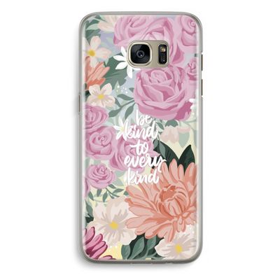 Kindness matters: Samsung Galaxy S7 Edge Transparant Hoesje