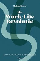 De Work-Life Revolutie - Mariska Fissette - ebook