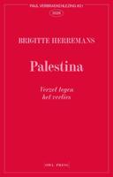Palestina, verzet tegen het verlies - Brigitte Herremans - ebook
