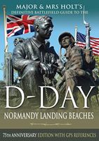 Reisgids Major & Mrs Holt's Definitive Battlefield Guide to the D-Day Normandy Landing Beaches | Pen and Sword publications - thumbnail