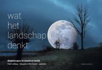 Wat het landschap denkt (Hardback)
