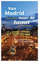 Van Madrid naar de hemel - Rop Zoutberg - ebook