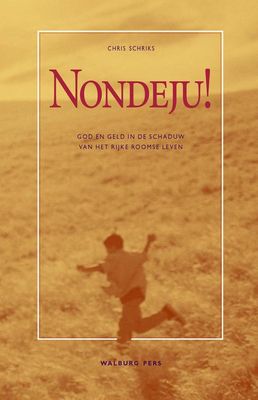 Nondeju! - Chris Schriks - ebook