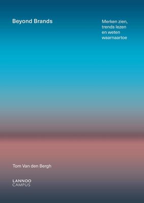 Beyond brands - Tom Van den Bergh - ebook