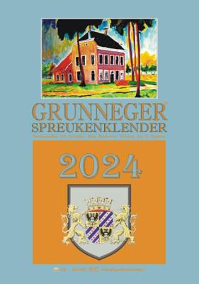 Grunneger spreukenklender 2024 (Kalender)