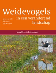 Weidevogels in een veranderend landschap - Jan van der Geld, Niko Groen, Ron van 't Veer - ebook