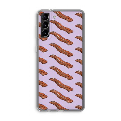 Bacon to my eggs #2: Samsung Galaxy S21 Plus Transparant Hoesje