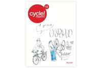Cycle! Magazine No. 13 Cycle! Magazine No. 13