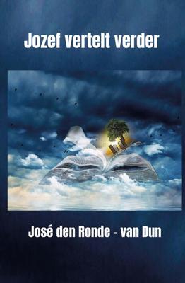 Jozef vertelt verder - José den Ronde - ebook