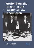 Stories From the History of the Faculty of Law in Nijmegen (1923-2023) - - ebook