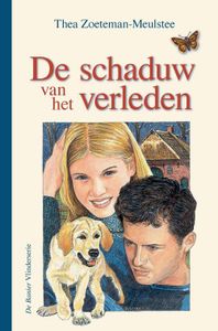 De schaduw van het verleden - Thea Zoeteman-Meulstee - ebook