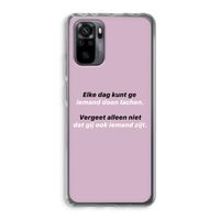 gij zijt ook iemand: Xiaomi Redmi Note 10 Pro Transparant Hoesje