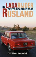 Reisverhaal De Ladarijder - Op een roadtrip door Rusland | William Immink - thumbnail