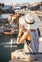 Onthulling in Porto - Ellen van Herk - ebook
