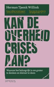 Kan de overheid crises aan? (Paperback)