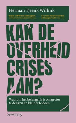 Kan de overheid crises aan? (Paperback)