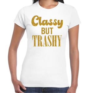 Verkleed T-shirt dames - classy but trashy -  wit - glitter goud - themafeest fout/goud/stout