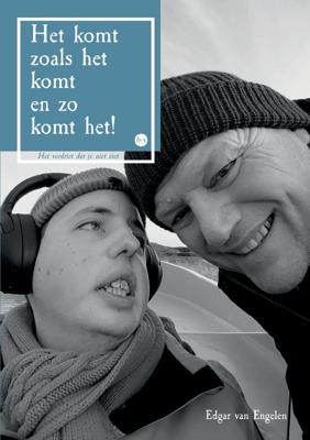 Het komt zoals het komt en zo komt het! (Paperback)