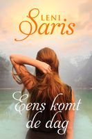 Eens komt de dag - Leni Saris - ebook