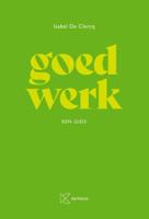 Goed werk (Paperback)