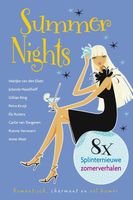 Summer nights - Marijke van den Elsen, Jolanda Hazelhoff, Gilian King, Petra Kruijt, Els Ruiters, Carlie van Tongeren, Rianne Verwoert, - ebook