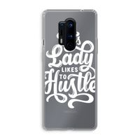 Hustle Lady: OnePlus 8 Pro Transparant Hoesje