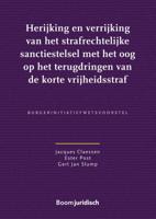 Herijking en verrijking van het strafrechtelijke sanctiestelsel met het oog op het terugdringen van