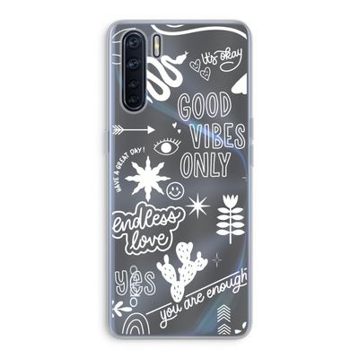 Good vibes: Oppo A91 Transparant Hoesje