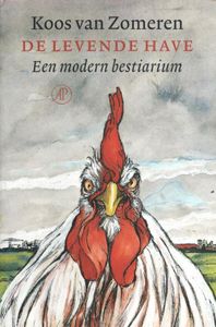 De levende have - Koos van Zomeren - ebook