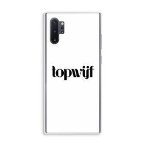 Topwijf Wit: Samsung Galaxy Note 10 Plus Transparant Hoesje