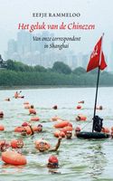 Het geluk van de Chinezen - Eefje Rammeloo - ebook