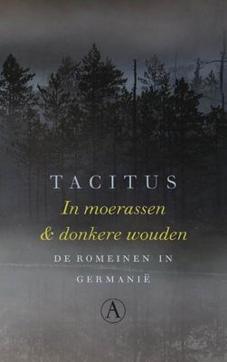In moerassen en donkere wouden - Tacitus - ebook