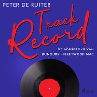 Track Record: De oorsprong van Rumours - Fleetwood Mac - thumbnail