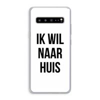 Ik wil naar huis: Samsung Galaxy S10 5G Transparant Hoesje