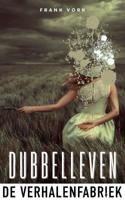 Dubbelleven - Frank Vork - ebook