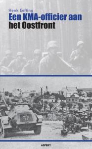 Een KMA-officier aan het Oostfront (Paperback)